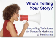 Storytelling for Nonprofit Marketing & Fundraising